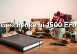 Geschenke bis 150 Euro: Hochwertige Aufmerksamkeiten
